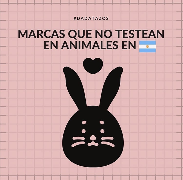 Marcas que NO testean en Animales en Argentina - Una lista a pedido de  ustedes. - Dadatina