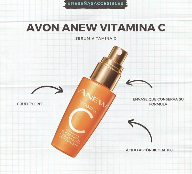 Avon Anew Vitamina C – Promete mucho, y es ¡súper accesible!