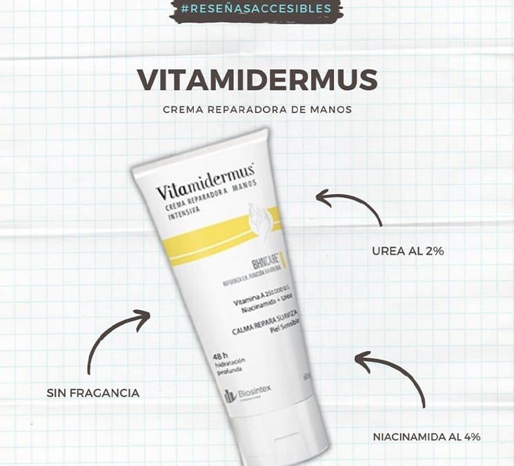 Vitamidermus – La crema que salva mis manos en invierno.