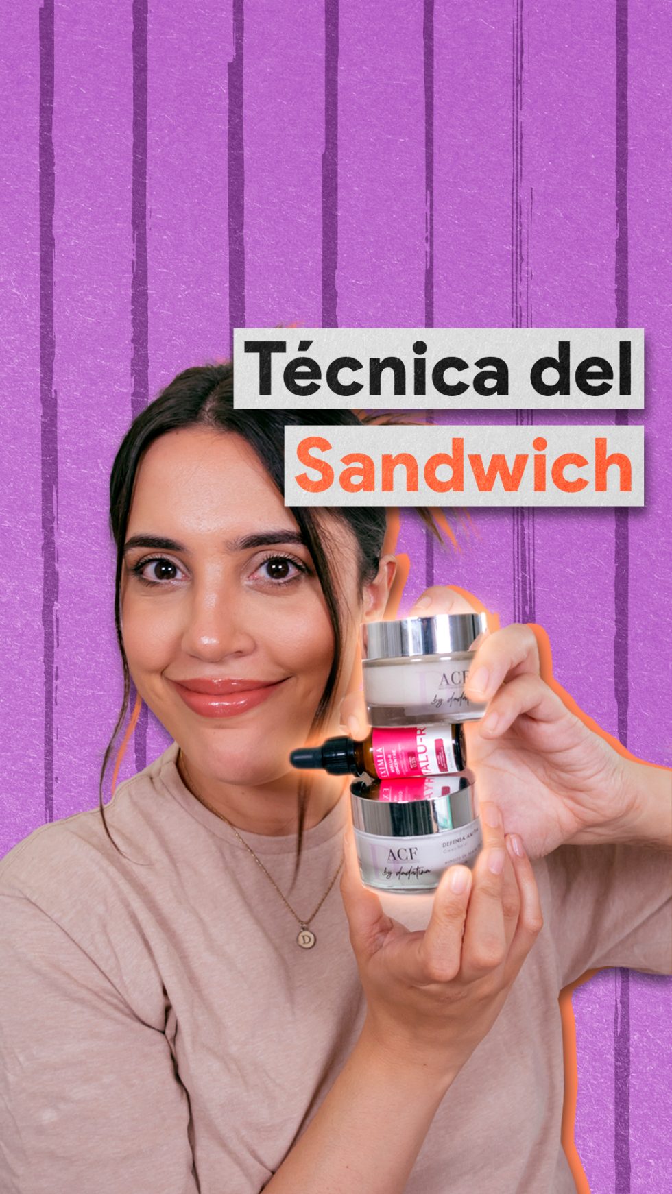 Les Comparto La Famosa Técnica Del Sandwich 3 Pasos Dadatina 3586
